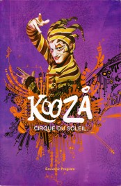 Cirque du Soleil - Kooza - Program - Canada, 2017