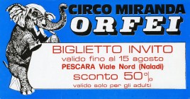 Circo Miranda Orfei Circus Ticket - 1985