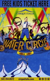 Cirque Italia - Water Circus Circus Ticket - 2019